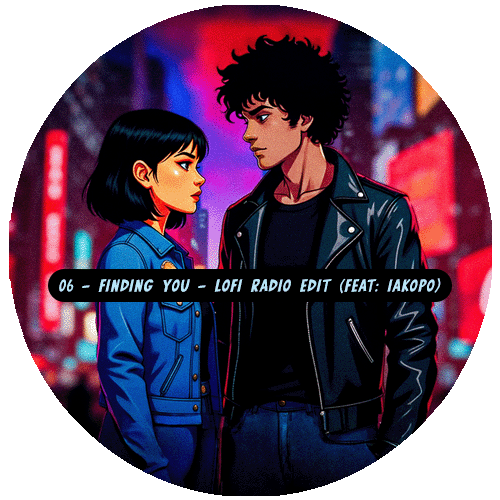 06 - Finding You - Lofi Radio Edit (FEAT- Iakopo)